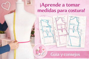 Tomar medidas para costura paso a paso