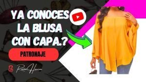 Blusa con capa patronaje